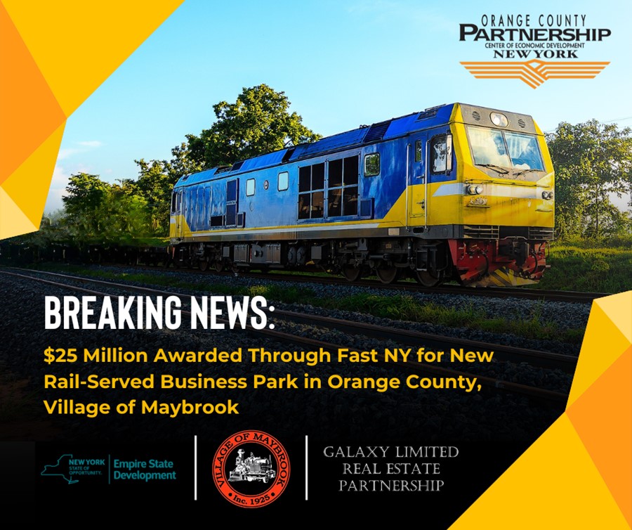 $25-Million Awarded Through Fast Ny for New Rail-Served Business Park in Orange County, Village of Maybrook